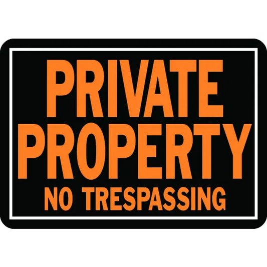 Hy Ko 848 Hy Glo 10"x14" Aluminum Private Property Sign