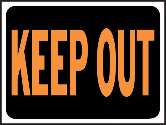 Hy Ko 3010 Hy Glo 9 "X12" Plastic Keep Out Sign