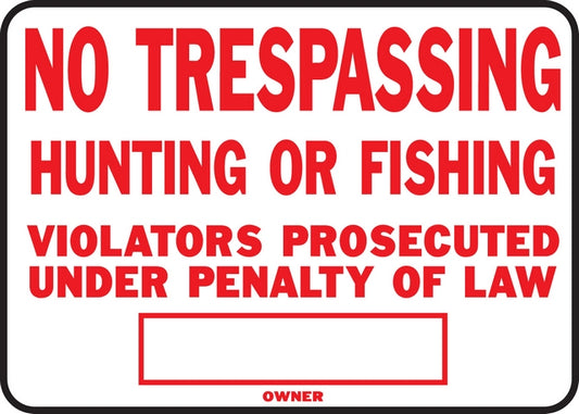 SIGN ALUMINUM NO HUNT/FISH